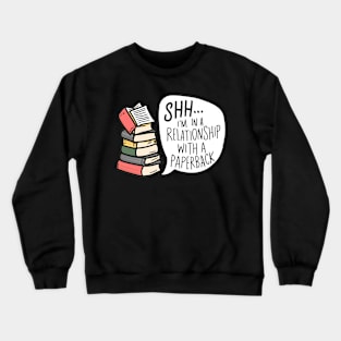 Relationship with a paperback Crewneck Sweatshirt